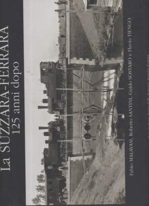 LA ZUZZARA-FERRARA- 125 ANNI DOPO