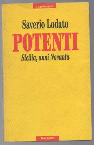 POTENTI Sicilia, anni Novanta