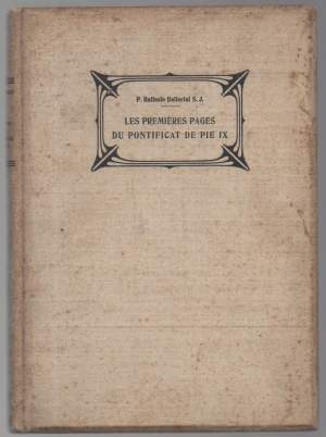 LES PREMIERES PAGES DU PONTIFICAT DE PIE IX