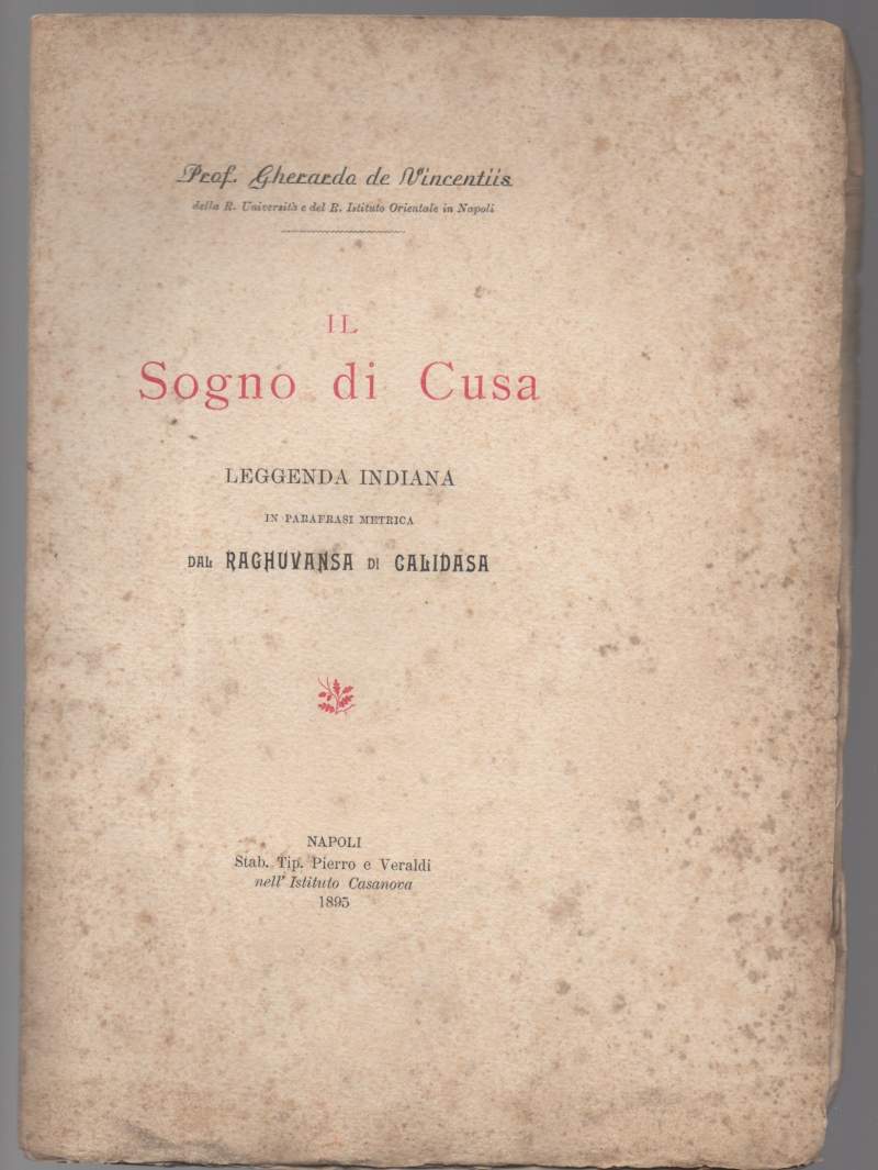 IL SOGNO DI CUSA leggenda indiana in parafrasi metrica dal Raghuvansa di  Calidasa