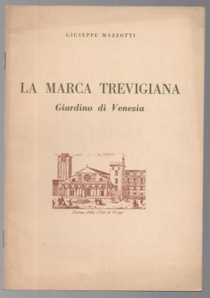 LA MARCA TREVIGIANA Giardino di Venezia (1965)