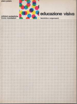 EDUCAZIONE VISIVA-TECNICHE E ARGOMENTI
