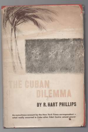 THE CUBAN DILEMMA (1962)