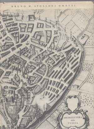 ARCHITETTURA DELLA TUSCIA (1960)