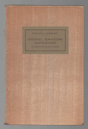 DODICI CANZONI NAPOLETANE su versi di Salvatore Di Giacomo (1940)