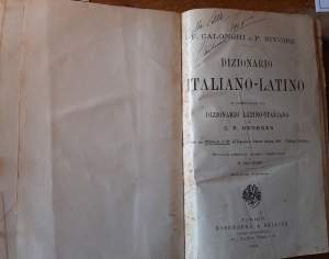 DIZIONARIO ITALIANO-LATINO IN CORRELAZIONE COL DIZIONARIO LATINO -ITALIANO  DI C.E. GEORGES-SECONDA TIRATURA( 1904)