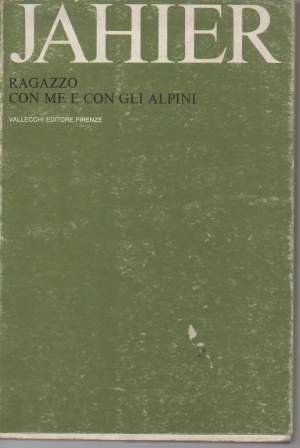 RAGAZZO-CON ME E CON GLI ALPINI