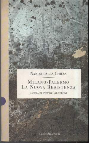 MILANO-PALERMO LA NUOVA RESISTENZA (1993)