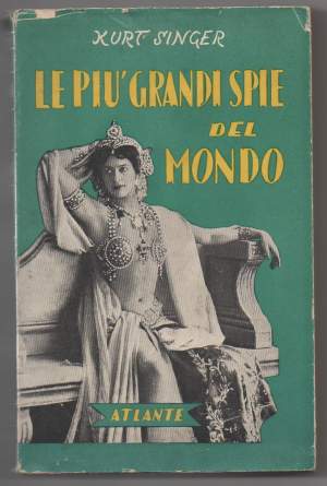 LE PIU' GRANDI SPIE DEL MONDO (1952)