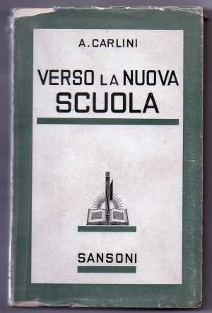 VERSO LA NUOVA SCUOLA (1941)