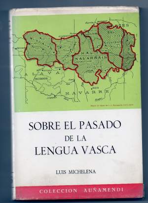 SOBRE EL PASADO DE LA LINGUA VASCA (1964)