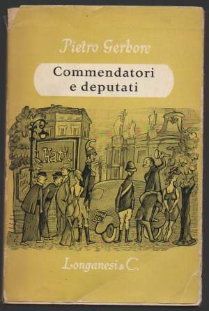 COMMENDATORI E DEPUTATI (1954)
