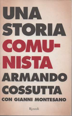 UNA STORIA COMUNISTA (2004)