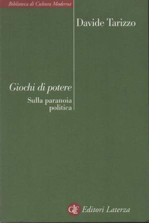 GIOCHI DI POTERE - Sulla paranoia politica (2007)