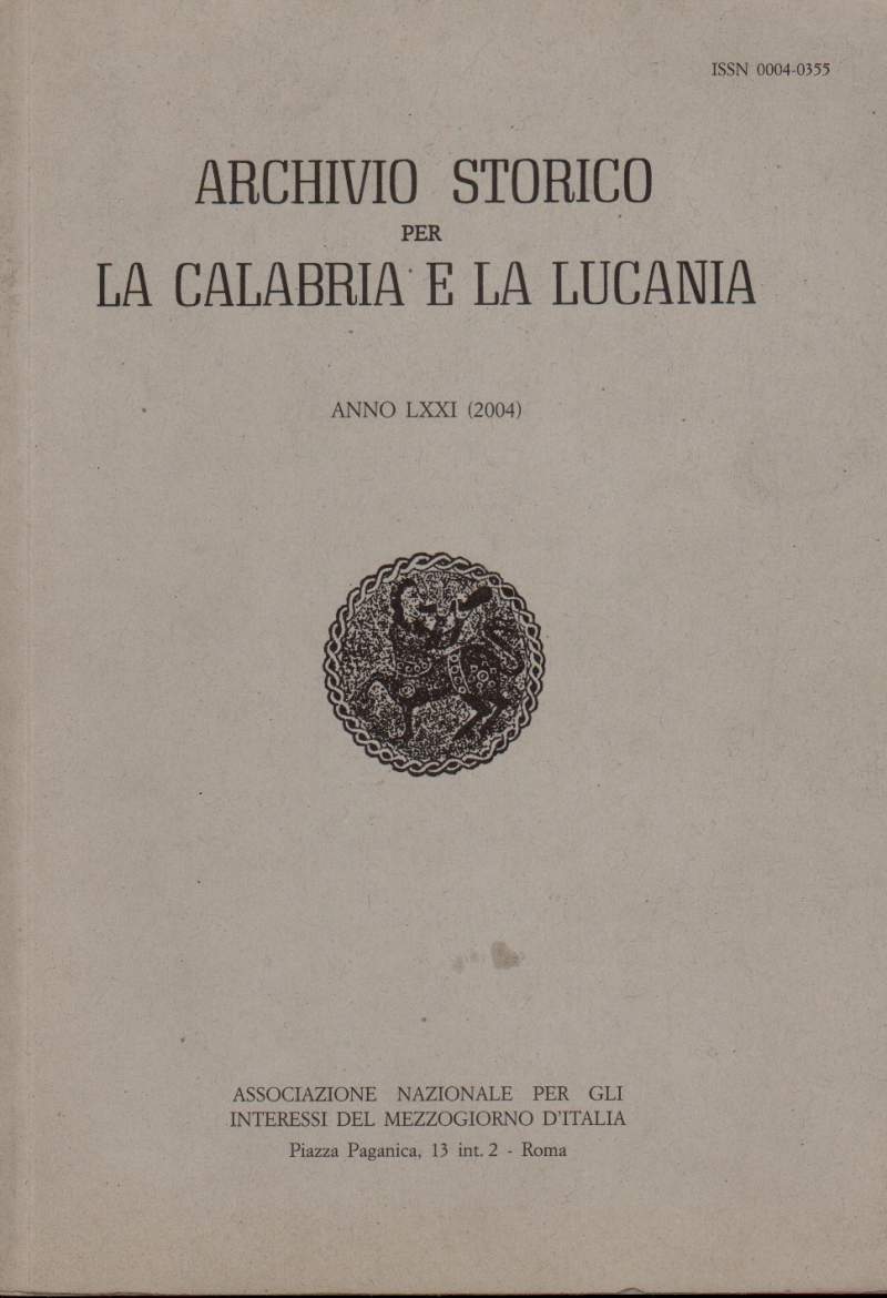 ARCHIVIO STORICO PER LA CALABRIA E LA LUCANIA ANNO LXXI 2004