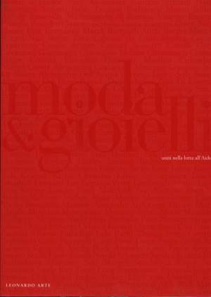 MODA E GIOIELLI UNITI NELLA LOTTA ALL'AIDS (1997)