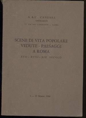 SCENE DI VITA POPOLARE VEDUTE PAESAGGI A ROMA SEC. XVII-XIX (1968)