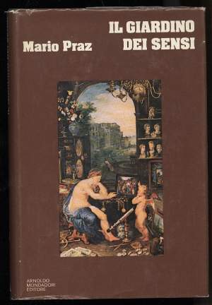 IL GIARDINO DEI SENSI-Studi sul Manierismo e il Barocco