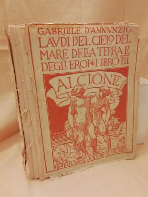 LAUDI DEL CIELO DEL MARE DELLA TERRA E DEGLI EROI. LIBRO III ALCIONE (1908)