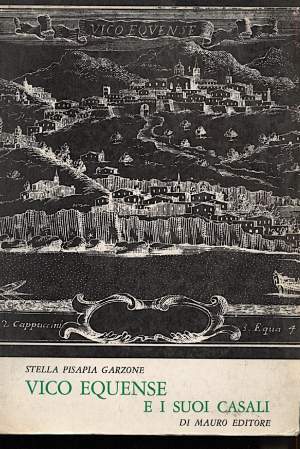 VICO EQUENSE E I SUOI CASALI (1978)