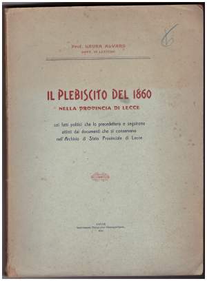 IL PLEBISCITO DEL 1860 nella provincia di Lecce