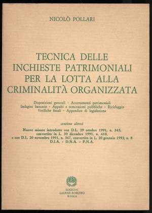 TECNICA DELLE INCHIESTE PATRIMONIALI PER LA LOTTA ALLA CRIMINALITÀ ORGANIZZATA (1992)