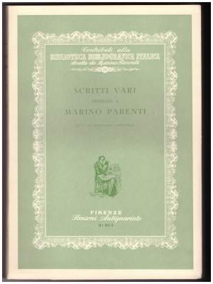 SCRITTI VARI DEDICATI A MARINO PARENTI PER IL SUO SESSANTESIMO ANNIVERSARIO (1960)