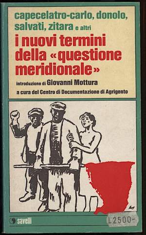 I NUOVI TERMINI DELLA "QUESTIONE MERIDIONALE" (1974)