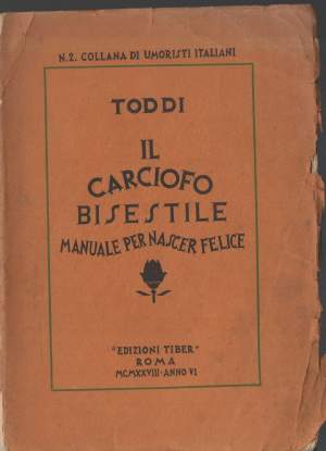 IL CARCIOFO BISESTILE (1928)