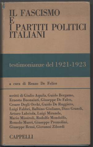 IL FASCISMO E I PARTITI POLITICI ITALIANI (1966)