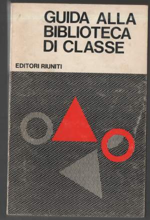 GUIDA ALLA BIBLIOTECA DI CLASSE