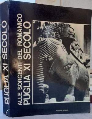 ALLE SORGENTI DEL ROMANICO-PUGLIA XI SECOLO(1975)