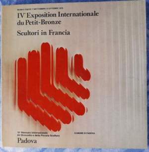 IV EXPOSITION INTERNATIONALE DU PETIT-BRONZE-SCULTORI DI FRANCIA(1975)