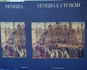 VENEZIA E I TURCHI(1985)