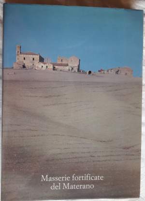MASSERIE FORTIFICATE DEL MATERANO(1986)