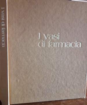 I VASI DI FARMACIA (1972)