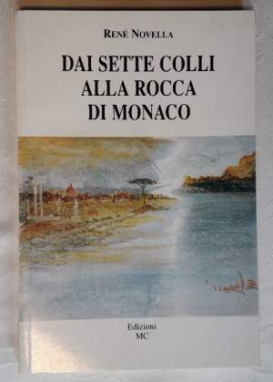 DAI SETTE COLLI ALLA ROCCA DI MONACO(2006)