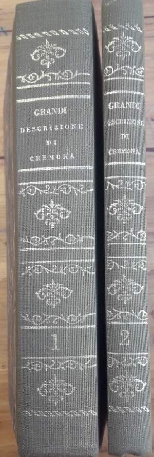 DESCRIZIONE DELLO STATO FISICO-POLITICO-STATISTICO-STORICO-BIOGRAFICO DELLA PROVINCIA E DIOCESI DI CREMONA DI CREMONA (1981)