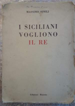 I SICILIANI VOGLIONO IL RE(1946)