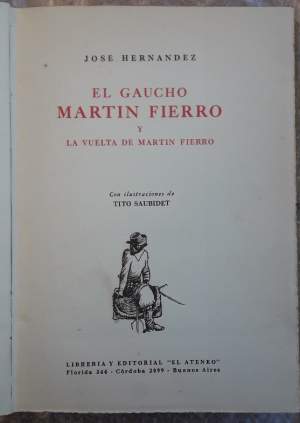 EL GAUCHO MARTIN FIERRO Y LA VUELATA DE MARTIN FIERRO(1950)