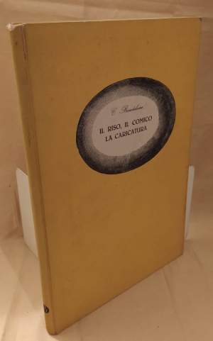 IL RISO, IL COMICO, LA CARICATURA