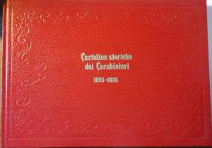 CARTOLINE STORICHE DEI CARABINILERI 1895-1935(1985)