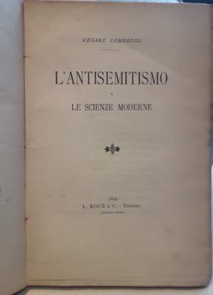 L'ANTISEMITISMO E LE SCIENZE MODERNE( 1894)