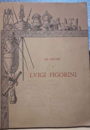IN ONORE DI LUIGI PIGORINI(1914)