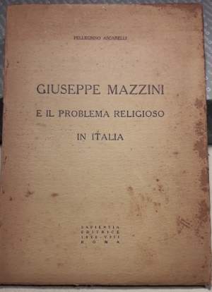 GIUSEPPE MAZZINI E IL PROBLEMA RELIGIOSO IN ITALIA(1930)