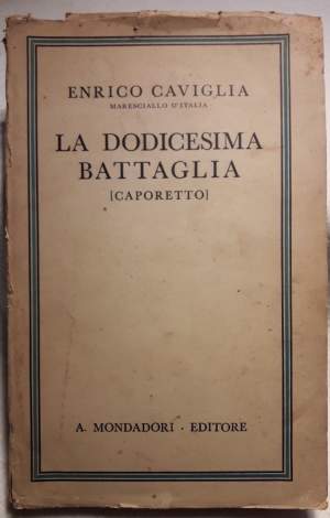LA DODICESIMA BATTAGLIA(CAPORETTO)(1933)
