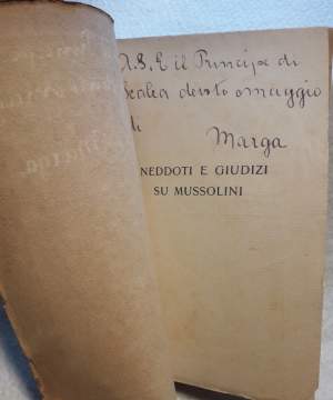 ANEDDOTI E GIUDIZI SU MUSSOLINI( 1925)