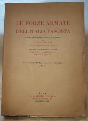 LE FORZE ARMATE DELL'ITALIA FASCISTA( 1939)