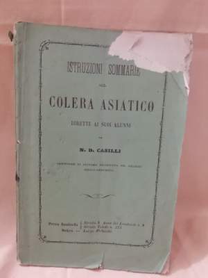ISTRUZIONI SOMMARIE SUL COLERA ASIATICO DIRETTE AI SUOI ALUNNI(1865)