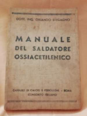 MANUALE  DEL SALDATORE OSSIACETILENICO(1939)